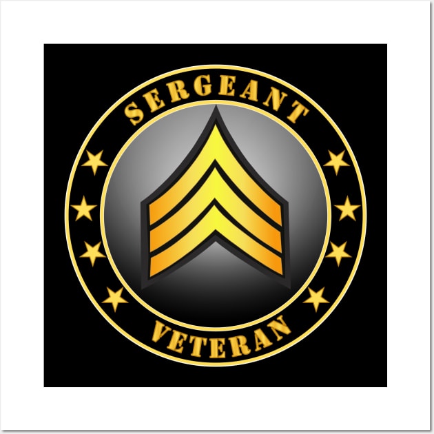 Army - Sergeant Veteran Wall Art by twix123844